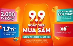 Shopee 9.9: Người dùng Việt tiết kiệm hơn 2.000 tỉ đồng