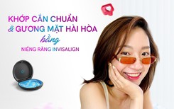Khi niềng răng Invisalign không chỉ là “Niềng cho đều răng"