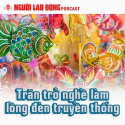 Trăn trở nghề làm lồng đèn truyền thống