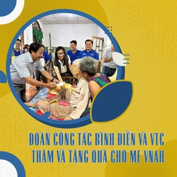 Đoàn công tác Bình Điền và VTC thăm, tặng quà cho mẹ Vệt Nam Anh hùng