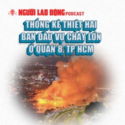 Thống kê thiệt hại ban đầu vụ cháy lớn ở quận 8, TP HCM