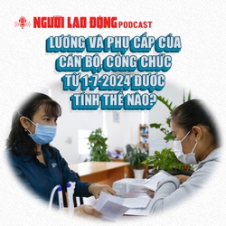 Lương và phụ cấp của cán bộ, công chức từ 1-7-2024 được tính thế nào?