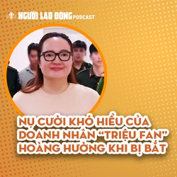 Nụ cười khó hiểu của doanh nhân “triệu fan” Hoàng Hường khi bị bắt