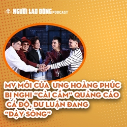 MV mới của Ưng Hoàng Phúc bị nghi “cài cắm” quảng cáo cá độ, dư luận dậy sóng