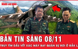 Bản tin sáng 8-11: Đắk Lắk tìm kiếm máy bay huấn luyện Yak-130 bị rơi