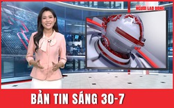 Bản tin sáng 30-7: Động đất ở Kon Tum có thể lớn hơn?