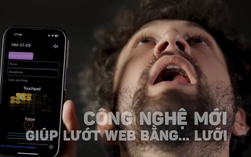 Đột phá: Công nghệ mới giúp lướt web bằng… lưỡi