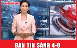 Bản tin sáng 4-8: Tổng Bí thư, Chủ tịch nước Tô Lâm: Tiếp tục đẩy mạnh phòng chống tham nhũng, tiêu cực