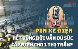 Audio AI: Pin xe điện hết vòng đời vẫn đủ sức cấp điện cho một thị trấn?