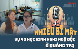 Audio: Nhiều nghi vấn vụ 40 học sinh ở Quảng Trị nghi ngộ độc sau bữa sáng tại trường