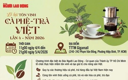 Lễ hội Tôn vinh Cà phê - Trà Việt lần 4 - năm 2026: Nhiều điểm mới hấp dẫn