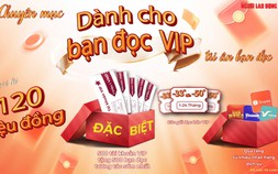 Chất lượng bài báo VIP, quà tặng cũng VIP!