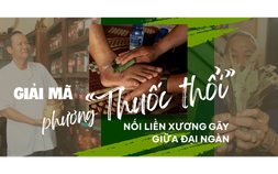 Giải mã phương “thuốc thổi” nối liền xương gãy giữa đại ngàn