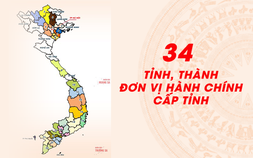 [Infographic] Tổng quan 34 tỉnh, thành phố trên cả nước