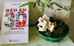 Sáng mai (8-6), ra mắt sách "DẤU ẤN 30 NĂM NGHỀ BÁO" của nhà báo TÔ ĐÌNH TUÂN