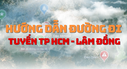 Đóng nhiều đèo, đường nào đi từ TPHCM lên Đà Lạt?