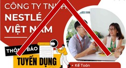 Nestlé Việt Nam bị mạo danh để tuyển dụng lừa đảo
