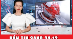 Bản tin sáng 24-12: Người phụ nữ “giả chết” đối diện với mức hình phạt nào?