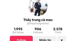 Điều gì đang chờ “Thầy Trung Cà Mau"?