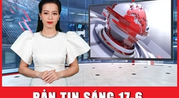 Bản tin sáng 17-6: Quy định mới về lương giáo viên tại Luật Nhà giáo vừa được Quốc hội thông qua