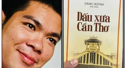 Nhà báo Đăng Huỳnh và "Dấu xưa Cần Thơ": Một chuyến trở về ký ức đầy yêu thương
