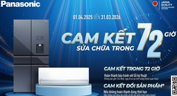 Panasonic nâng cao trải nghiệm dịch vụ hậu mãi, cam kết bảo hành trong 72 giờ
