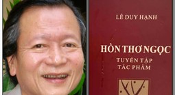 "Hồn thơ ngọc" – Hành trình gìn giữ và lan tỏa di sản sân khấu của tác giả Lê Duy Hạnh
