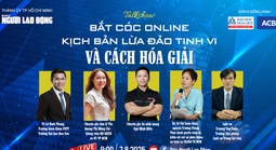 Ngày mai (7-8), Báo Người Lao Động tổ chức talkshow về "bắt cóc online"
