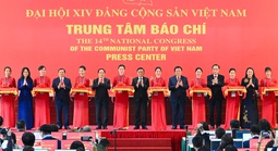 Khai trương Trung tâm Báo chí và họp báo quốc tế Đại hội XIV