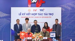 Tập đoàn TTC ký kết hợp tác tài trợ với CLB Bóng đá PVF - CAND