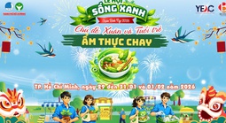 Lễ hội Sống xanh - Ẩm thực chay sắp diễn ra tại TPHCM