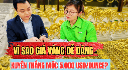 Chuyên gia lý giải đà tăng rất nhanh của giá vàng, giá bạc
