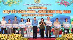 Chợ Tết Công đoàn trực tuyến phục vụ 215.000 lượt công nhân lao động mua sắm trị giá gần 110 tỉ đồng