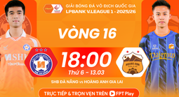Vòng 16 V-League 2025-2026: "Chung kết ngược" tại sân Chi Lăng