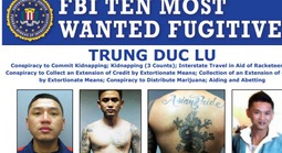 Chân dung nghi phạm gốc Việt trong tốp 10 tội phạm bị truy nã gắt gao nhất tại Mỹ