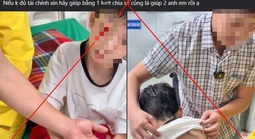 Sự thật về “bệnh nhi có hoàn cảnh éo le, cần được hỗ trợ” ở Đắk Lắk 