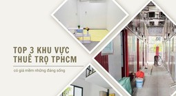 Top 3 khu vực có giá phòng trọ “mềm” tại TPHCM hiện nay