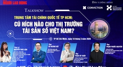 Talkshow: "Trung tâm Tài chính quốc tế TPHCM: Cú hích nào cho thị trường tài sản số Việt Nam?"