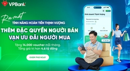 Trao giá trị gia tăng, VPBank giúp hộ kinh doanh mở rộng tệp khách hàng tiềm năng