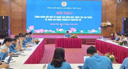 Đổi mới, nâng cao hiệu quả công tác an toàn, vệ sinh lao động trong kỷ nguyên số