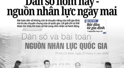 Báo in ngày 24-4: Dân số hôm nay - nguồn nhân lực ngày mai