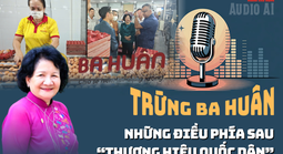 Audio: Phía sau "thương hiệu quốc dân" trứng gà Ba Huân