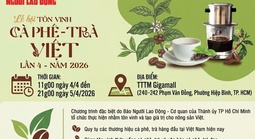 Lễ hội Tôn vinh Cà phê - Trà Việt lần 4 - năm 2026: Nhiều điểm mới hấp dẫn