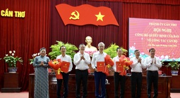 Cần Thơ công bố quyết định của Ban Bí thư về công tác cán bộ
