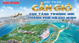 2 ngày nữa sẽ diễn ra hội thảo "Cần Giờ - Cực tăng trưởng mới của TPHCM"