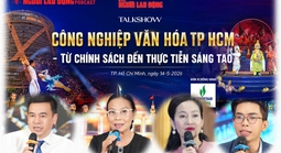 Công nghiệp văn hóa TP HCM - Từ chính sách đến thực tiễn sáng tạo