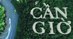 Hội thảo “Cần Giờ - cực tăng trưởng mới của TP HCM”: ý nghĩa thiết thực