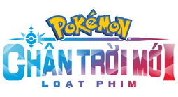 Loạt phim "Pokémon Chân Trời Mới" chính thức phát sóng tại Việt Nam