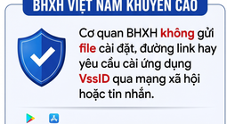 BHXH Việt Nam phát cảnh báo chiêu trò lừa đảo mới về VssID, BHYT