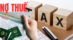 Nhiều cá nhân nợ thuế trên 500 triệu đến 158,9 tỉ đồng